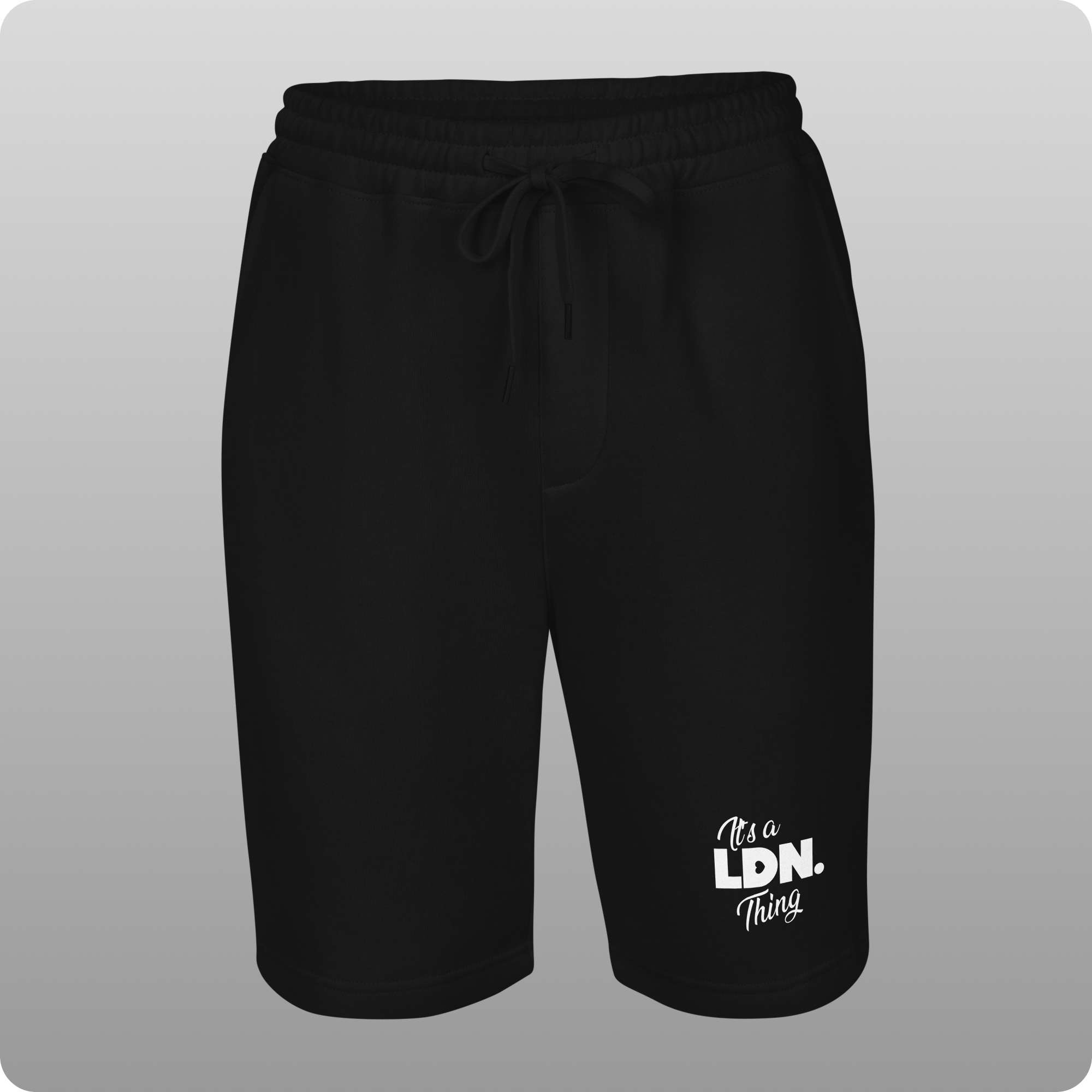 It’s a LDN. Thing – Men’s Fleece Shorts